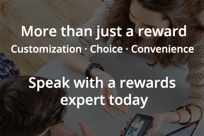 Speak with a rewards expert today